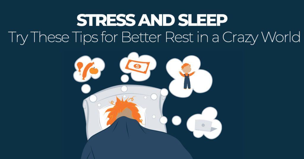 Mastering Quality Sleep for Effective Stress Management Key Tips to Ensure Quality Sleep
