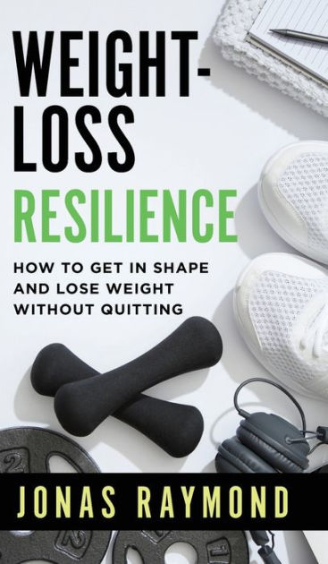 The Science Of Resilience And Its Role In Weight Management