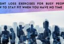 Weightloss For Busy People Article